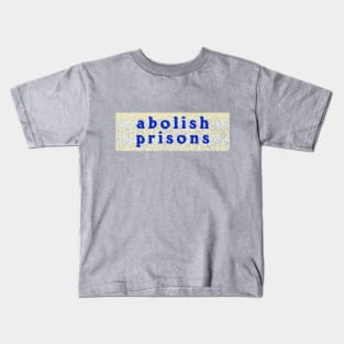 Abolish Prisons Kids T-Shirt